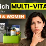 Everything You Need to Know About Multivitamins: Types, RDA, and Safety Tested and Safe Multivitamin